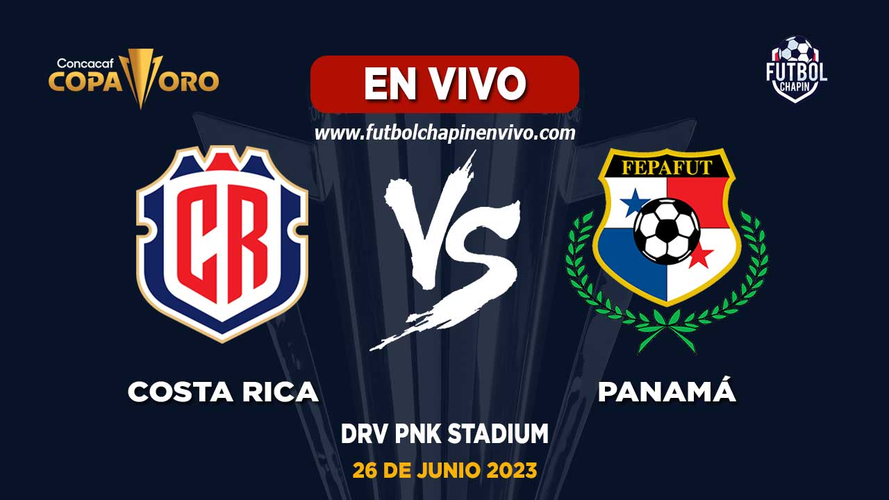 Costa Rica vs Panamá «【 En VIVO 】» Copa Oro 2023