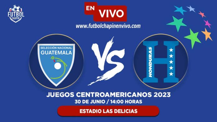 Guatemala-vs-Honduras-en-vivo-online-juegos-centroamericanos-2023
