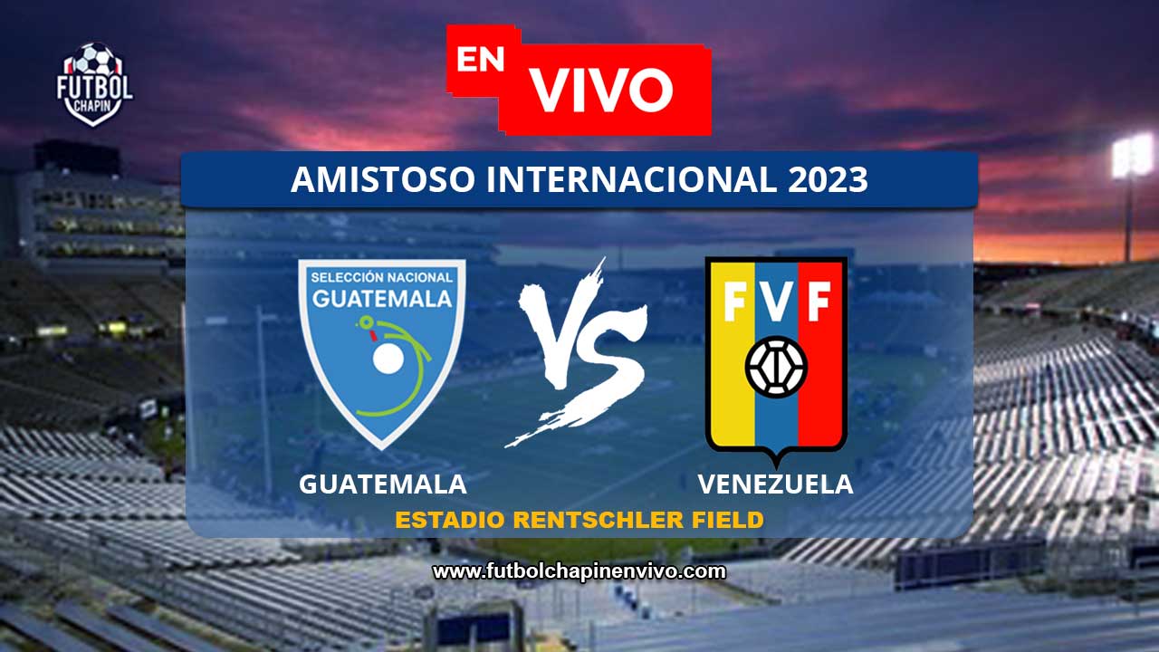 Ver-Guatemala-vs-Venezuela-en-vivo-online-gratis