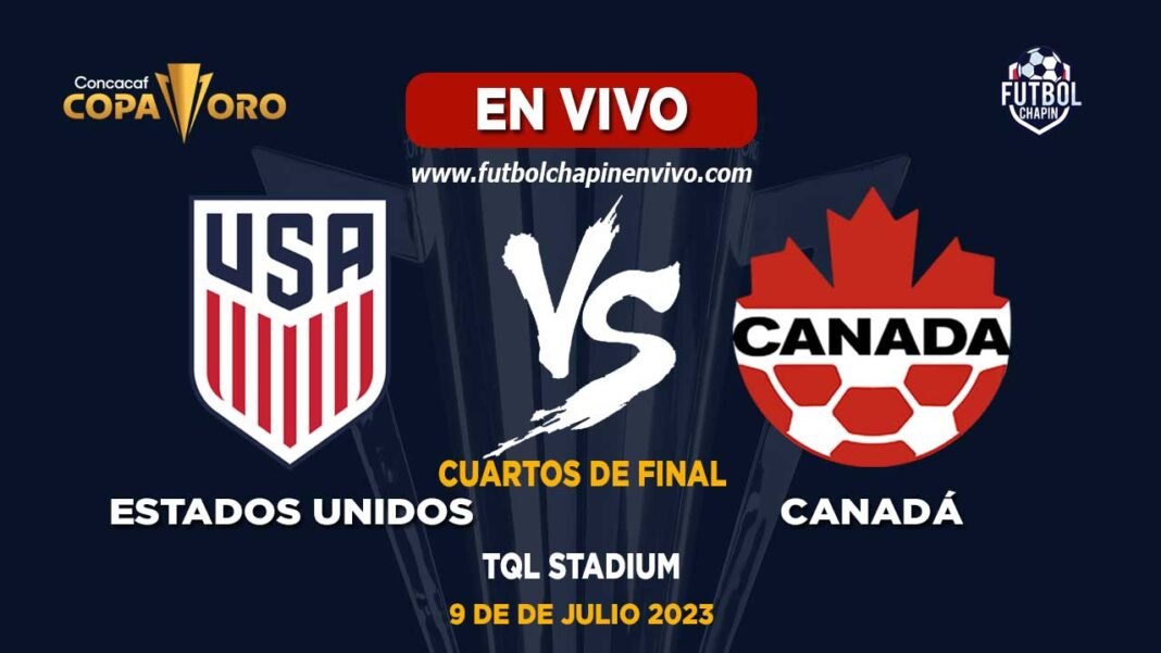 Estados Unidos vs Canadá «【 En VIVO 】» Copa Oro 2023 Cuartos de Final