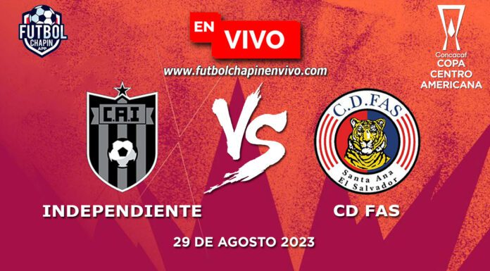 Independiente-vs-FAS-en-vivo-Copa-Centroamericana-2023