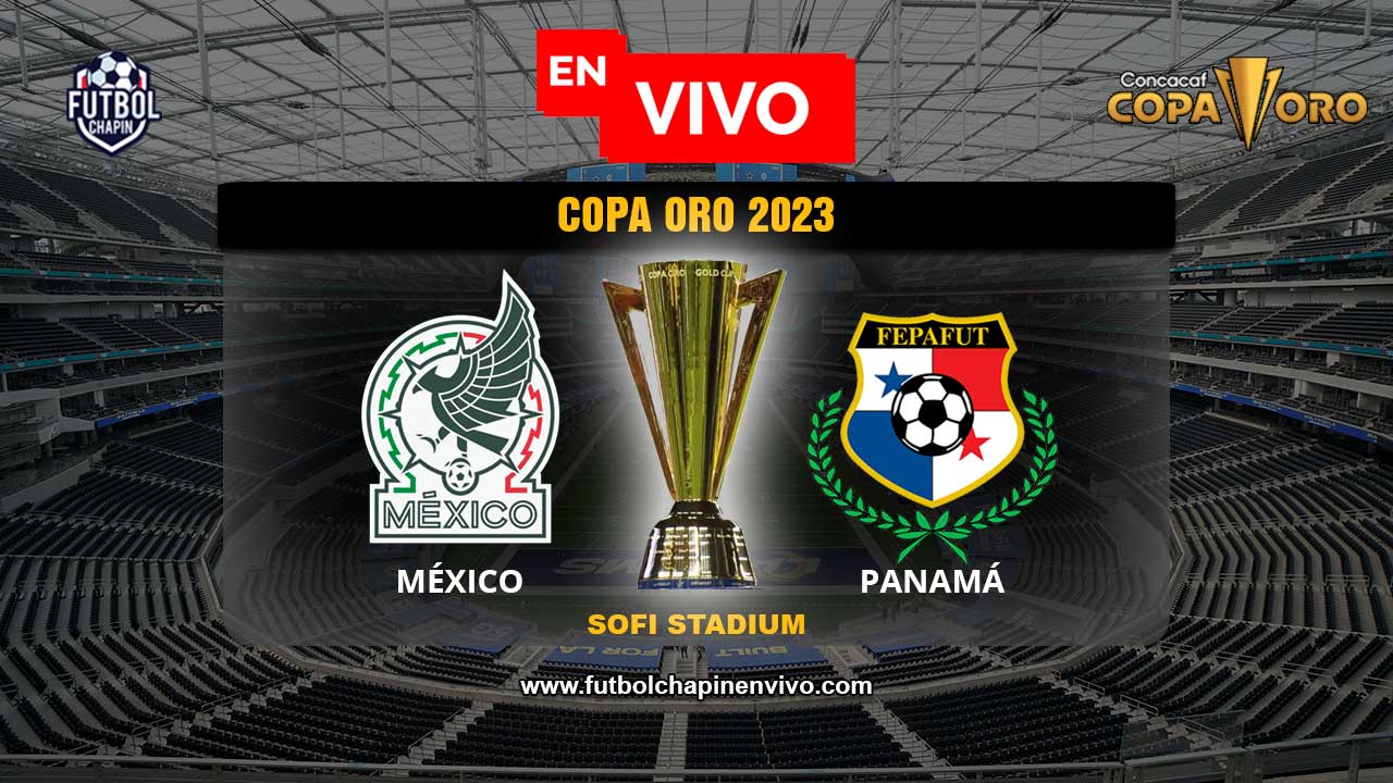 🔴 Ver México vs. Panamá EN VIVO ONLINE GRATIS Hoy FINAL Copa Oro 2023
