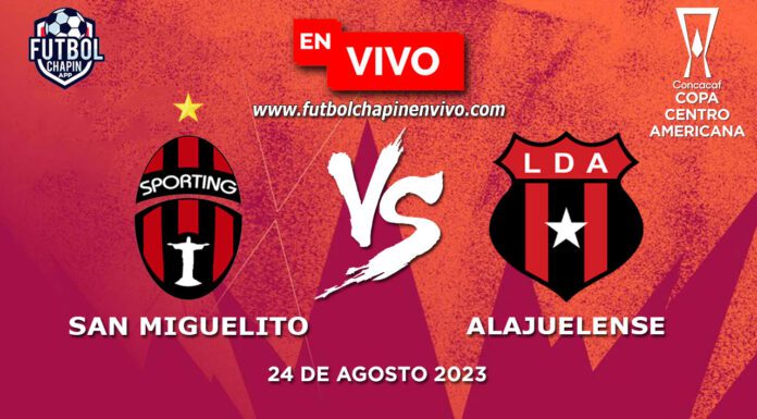 San-Miguelito-vs-Alajuelense-en-vivo-Copa-Centroamericana-2023