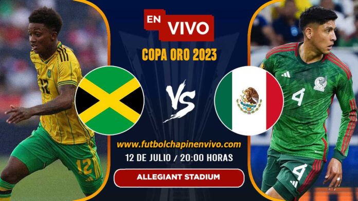 Ver-Jamaica-vs-México-en-vivo-online-en-directo