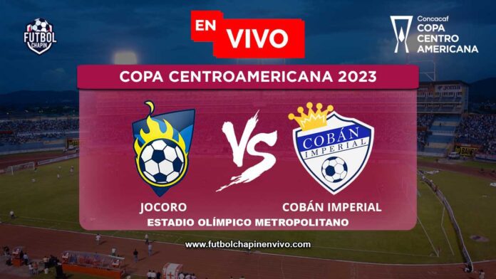 Ver-Jocoro-vs-Cobán-Imperial-en-vivo-online-en-directo