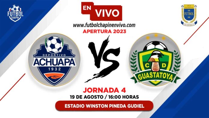 Achuapa-vs-Guastatoya-en-vivo