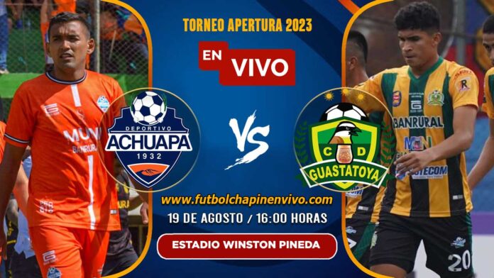 Achuapa-vs-Guastatoya-en-vivo-online-gratis