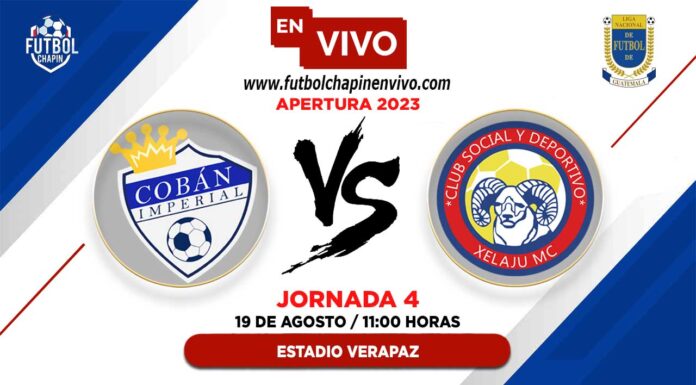 Cobán-Imperial-vs-Xelajú-en-vivo