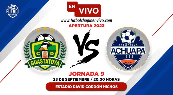 Guastatoya-vs-Achuapa-en-vivo