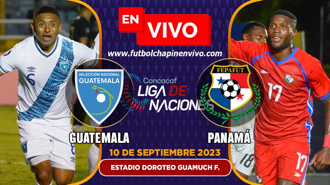 🔴 Ver Guatemala vs. Panamá EN VIVO ONLINE GRATIS Hoy Liga de Naciones