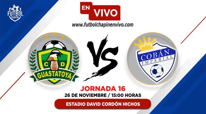 Guastatoya-vs-Cobán-Imperial-en-vivo