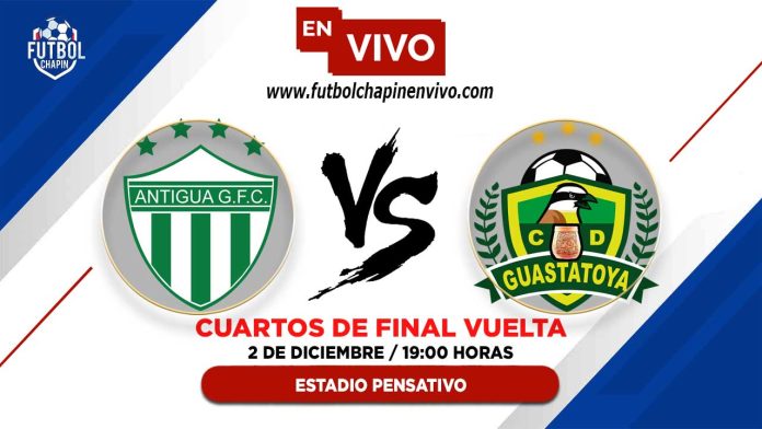 Antigua-vs-Guastatoya-en-vivo-cuartos-de-final-vuelta