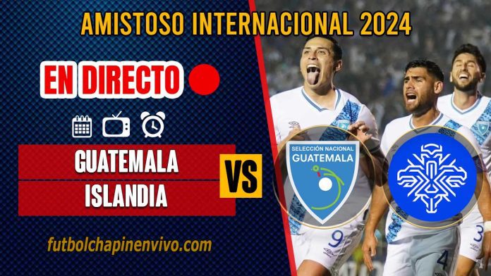 Guatemala-vs-Islandia-en-directo-online-gratis