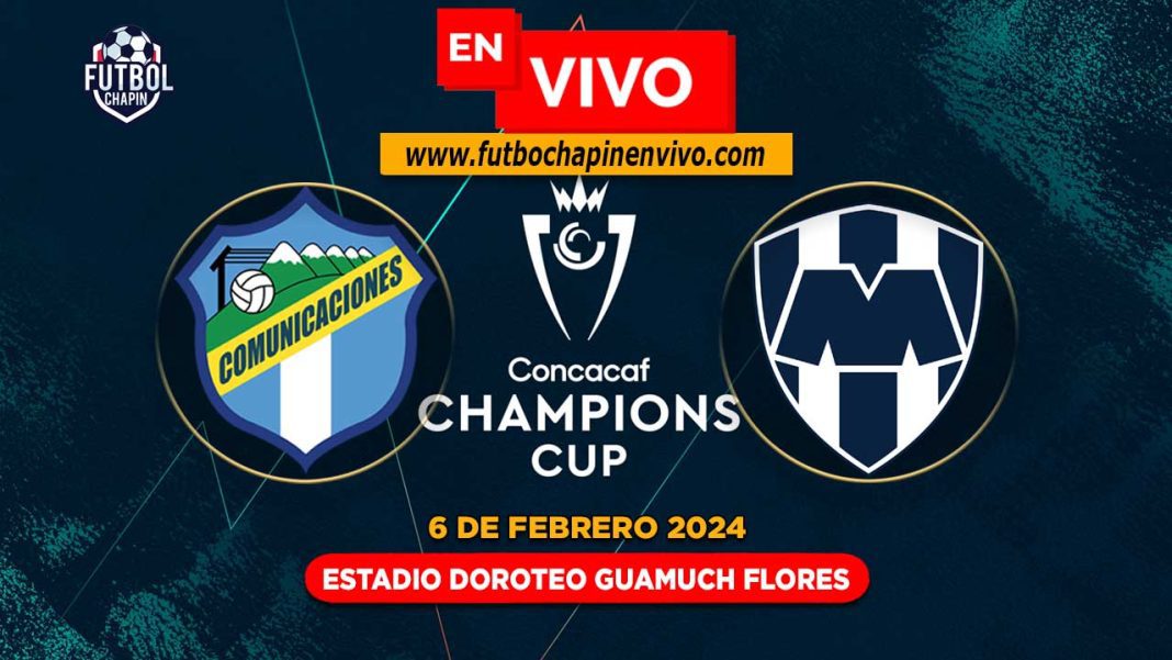 Comunicaciones vs Monterrey «【 RESUMEN 】» Concachampions 2024