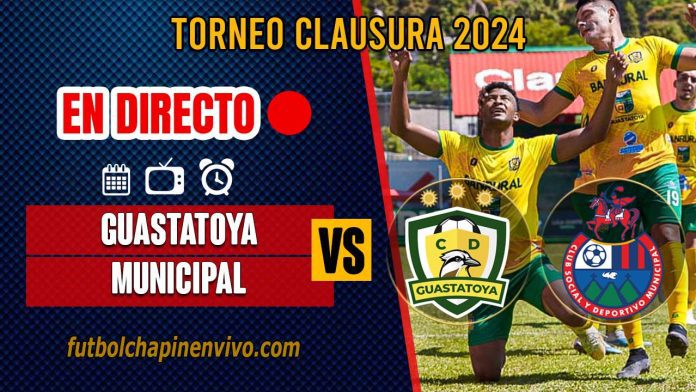 Guastatoya-vs-Municipal-en-directo-online-gratis