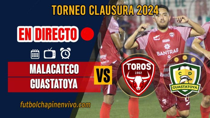 Malacateco-vs-Guastatoya-en-directo-online-gratis