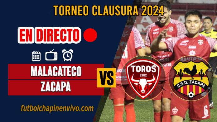 Malacateco-vs-Zacapa-en-directo-online-gratis