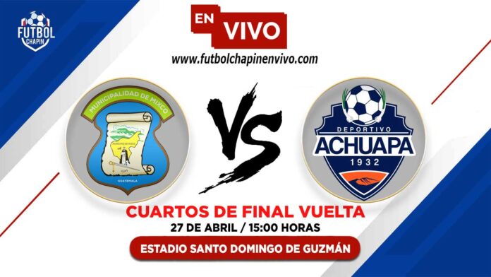 Mixco-vs-Achuapa-en-vivo-cuartos-de-final