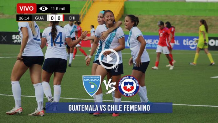Guatemala-vs-Chile-Femenino-en-vivo-online-gratis