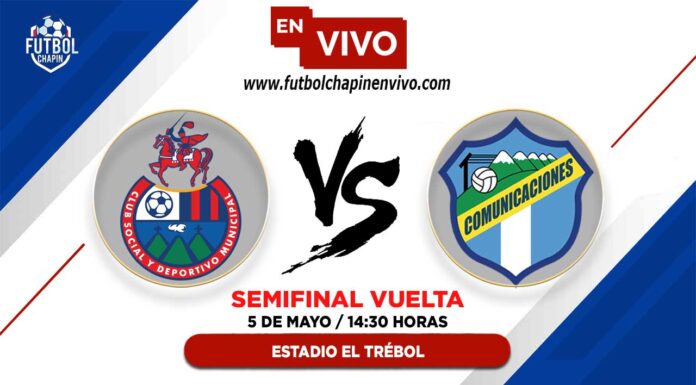 Municipal-vs-Comunicaciones-en-vivo-semifinal-vuelta