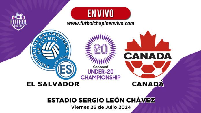 El-Salvador-vs-Canadá-sub-20-en-vivo