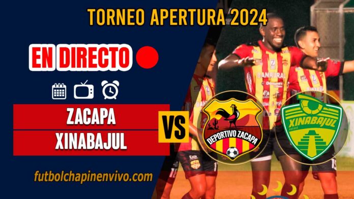 Zacapa-vs-Xinabajul-en-directo-online-gratis