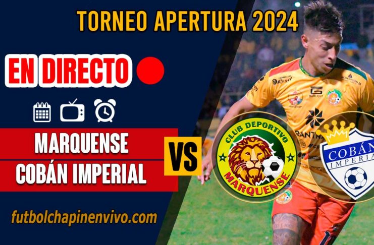 Marquense-vs-Cobán-Imperial-en-directo-online-gratis