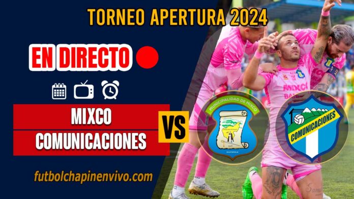 Mixco-vs-Comunicaciones-en-directo-online-gratis