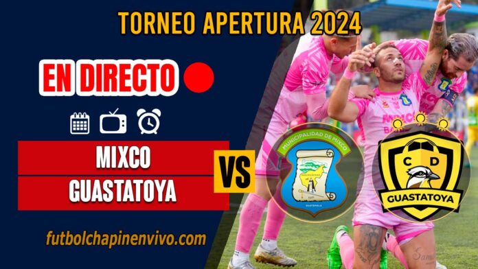 Mixco-vs-Guastatoya-en-directo-online-gratis