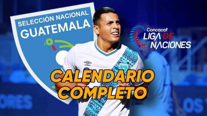 cuando juega guatemala en la liga de naciones de concacaf