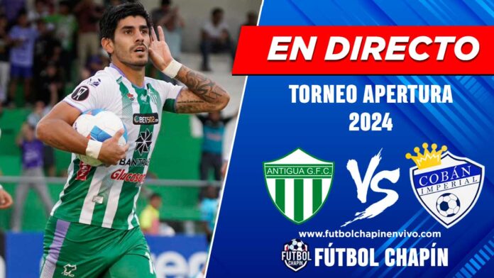 Antigua-vs-Cobán-Imperial-en-directo-online-gratis