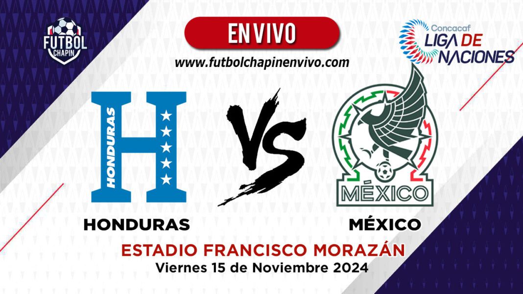 Honduras vs México «【 En VIVO 】» Liga de Naciones Concacaf 2024