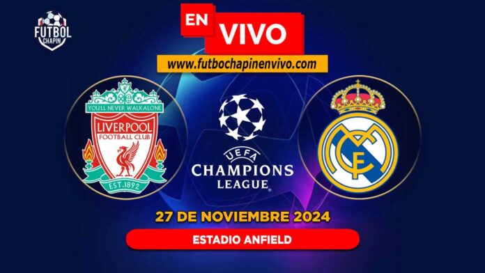 Liverpool-vs-Real-Madrid-en-vivo