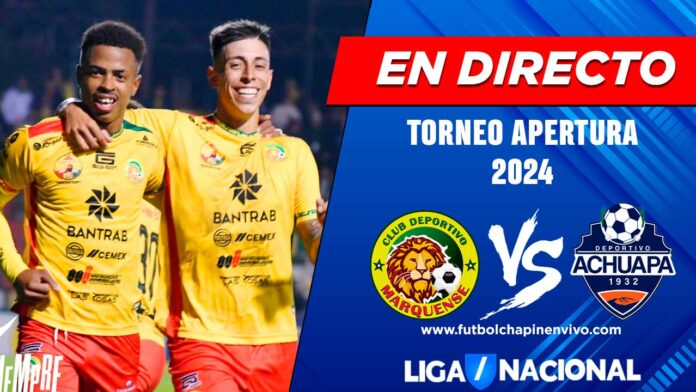 Marquense-vs-Achuapa-en-directo-online-gratis