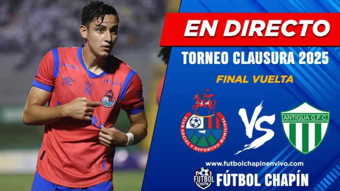 Municipal vs Antigua en vivo online gratis final vuelta Municipal vs Antigua en vivo online gratis final vuelta