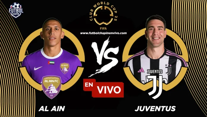 Al Ain vs Juventus en vivo online gratis hoy Al Ain vs Juventus en vivo online gratis hoy