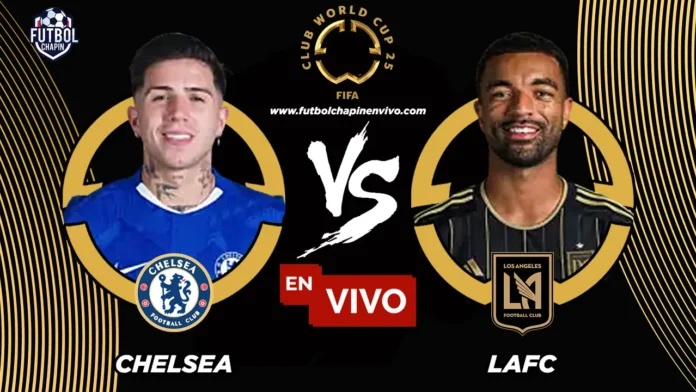Chelsea vs LAFC en vivo online gratis hoy Chelsea vs LAFC en vivo online gratis hoy