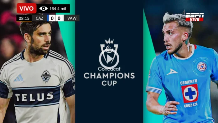 Cruz Azul vs Vancouver Whitecaps en vivo online gratis
