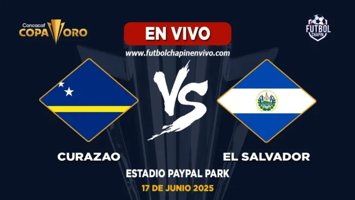 Curazao vs El Salvador en vivo Curazao vs El Salvador en vivo