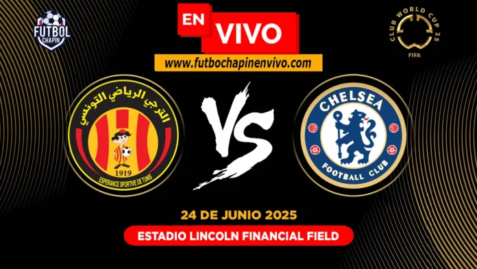 Espérance de Tunisie vs Chelsea en vivo Espérance de Tunisie vs Chelsea en vivo