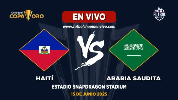 Haití vs Arabia Saudita en vivo Haití vs Arabia Saudita en vivo
