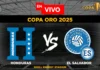 Honduras vs El Salvador en vivo online gratis hoy
