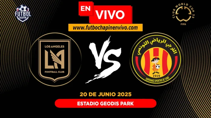 LAFC vs Espérance de Tunisie en vivo