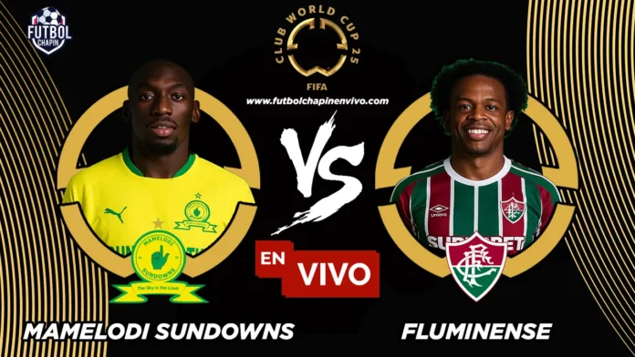 Mamelodi Sundowns vs Fluminense en vivo online gratis hoy Mamelodi Sundowns vs Fluminense en vivo online gratis hoy