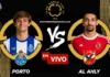 Porto vs Al Ahly en vivo online gratis hoy