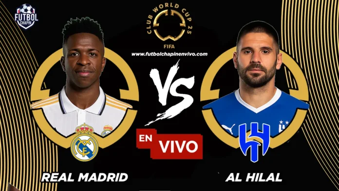 Real Madrid vs Al Hilal en vivo online gratsi hoy Real Madrid vs Al Hilal en vivo online gratsi hoy