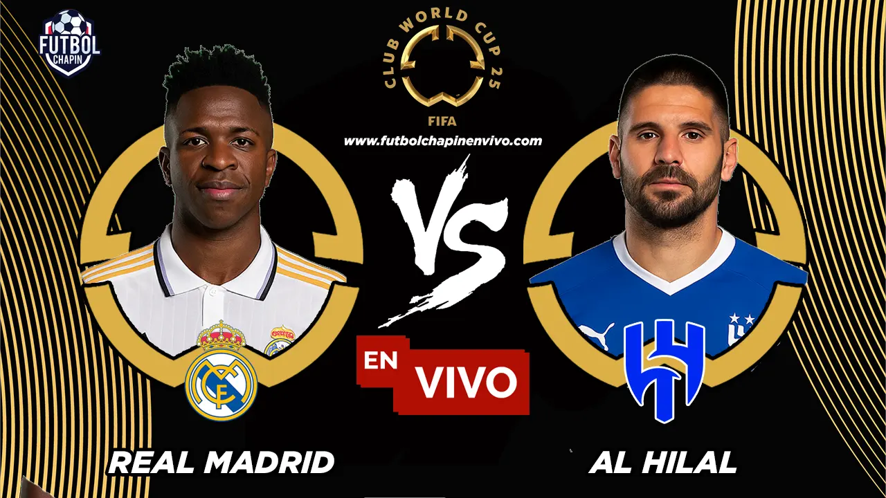 Dónde ver Real Madrid vs Al Hilal EN VIVO hoy online y GRATIS | Mundial