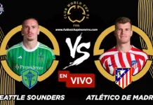 Seattle Sounders vs Atlético de Madrid en vivo online grastis hoy