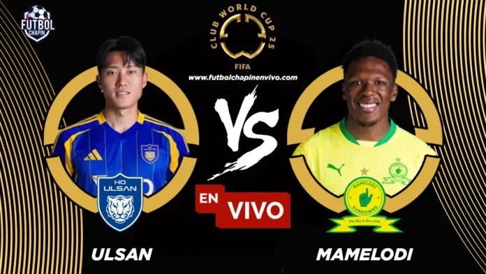 Ulsan vs Mamelodi en vivo online gratis Ulsan vs Mamelodi en vivo online gratis