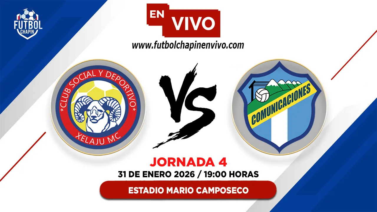 Xelajú 2-0 Comunicaciones: Resultado y Resumen | Fecha 4 Torneo Clausura 2026